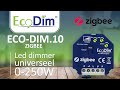 ECO-DIM.10 Zigbee led dimmer module 250W