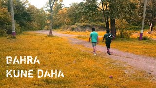 Barha kune daha 2021/ Dang, District/ Hiking vlog