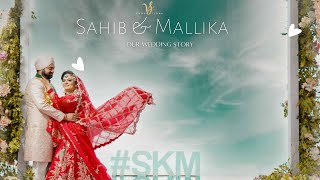 Cinematic Wedding Story 2022 || Sahib & Mallika || Destination Wedding || VS Producions || INDIA
