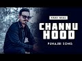 Channu Hood (Official Video) Yari Sial | Prod By Rehan | Latest Punjabi Songs 2024