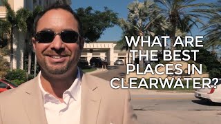 What are the best places to live in Clearwater? - Brandon Rimes, Consumer Quarterback