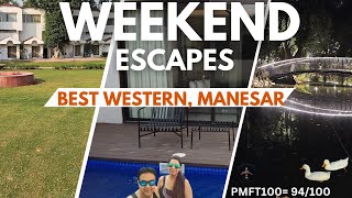 Best Western Resort Country Club - The Ultimate Staycation in Delhi NCR |  Best Western Resort