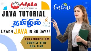 JAVA Tutorial Day10 | Polymorphism | Compile | Runtime | AlphaWebAcademy #rajapalayam #java #python