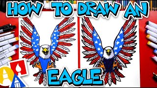 How To Draw A Patriotic Eagle