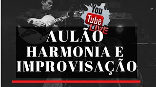 Aulão - Harmonia e Improvisação.