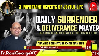 Life is not always Joyful, these 3 are the real reasons for your JOY| Surrender \u0026 Deliverance| Dec 7