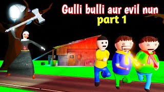 gulli bulli aur evil nun part 1 | gulli bulli | | evil nun | gulli bulli cartoon | make joke wanted