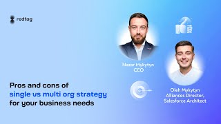 Pros and Cons of Single vs Multi Org Strategy for Your Business Needs