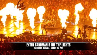 Metallica: Enter Sandman & Hit the Lights (Vancouver, Canada - August 25, 2012)