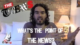 What's The Point Of The News? Russell Brand The Trews Comments (E204)