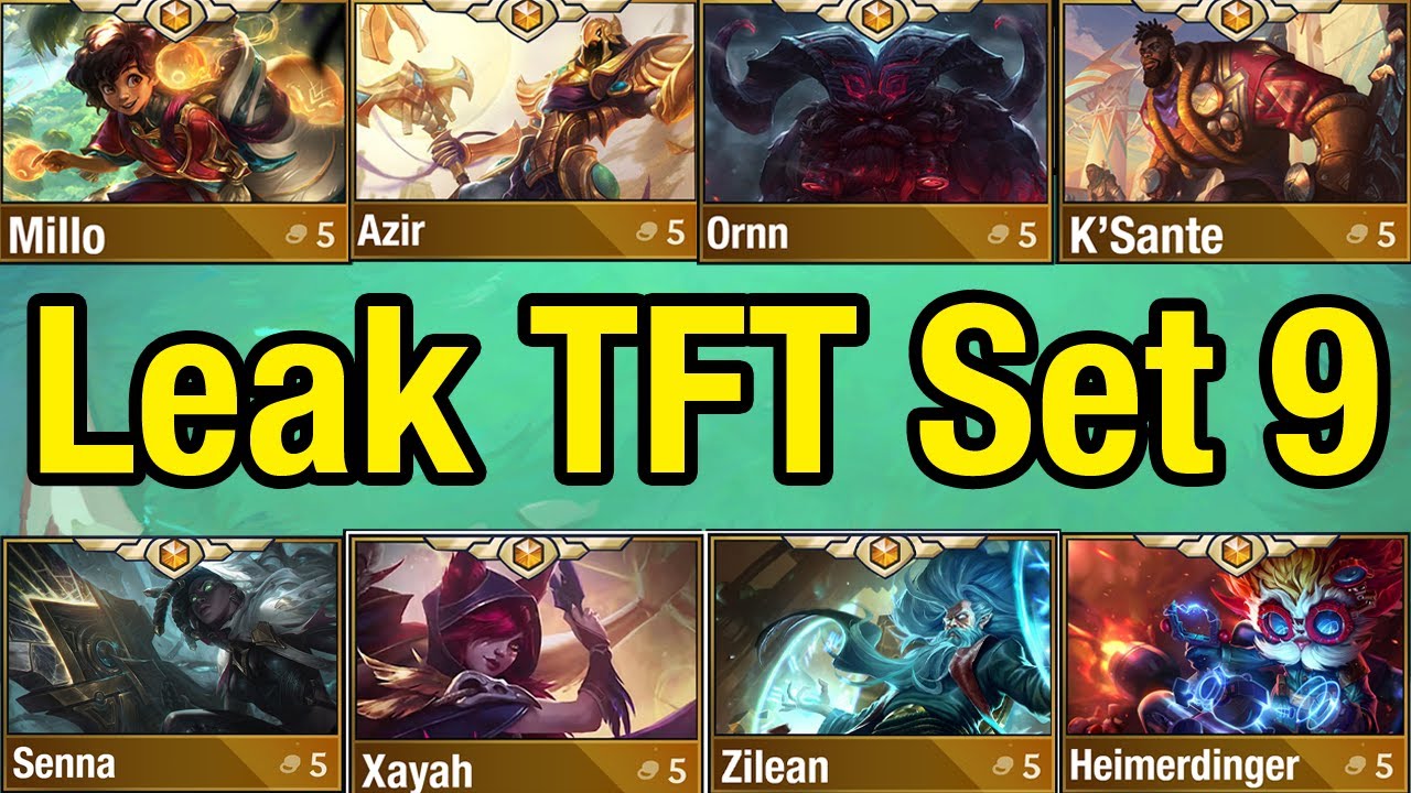 Leak TFT Set 9 - The Most Detailed - YouTube