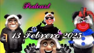 13 Febrero 2025 El Panda Show