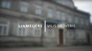 Linmeijers | Vilis Brūveris