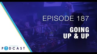 Going Up \u0026 Up (Passionate DJ Podcast #187 w/MASIN)