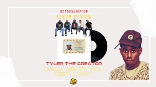 Tyler, The Creator - Call Me If You Get Lost Album Review