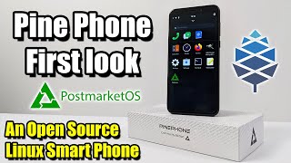 Pine Phone First look, An Open Source Linux Powered Smart Phone!