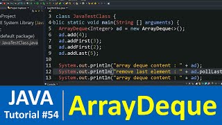 Java Tutorial #54 - Java ArrayDeque with Examples (Collections)