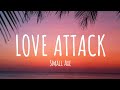 Small Axe - Love Attack (Lyrics)