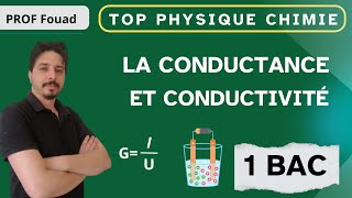 conductance et conductivité 1 bac