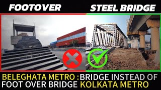 Foot Over Bridge Issue Almost Solved at Beleghata Metro Station | Kolkata Metro Orange Line #kolkata