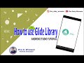 How to use Glide Library - Android Studio Tutorial (Kotlin)