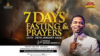 7 DAYS FASTING AND PRAYER | DAY 4 | APOSTLE MICHAEL OROKPO | 23.01.2025