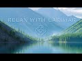 - RELAX WITH LARIMAR - LIVE GUIDED SOUND MEDITATION - Episode 1