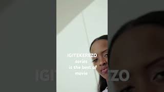 IGITEKEREZO series  Coming soon