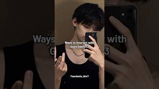 Ways to interact with Guys easily✨ #v #kpop #aesthetic_bts #trending #bts #shorts #fyp