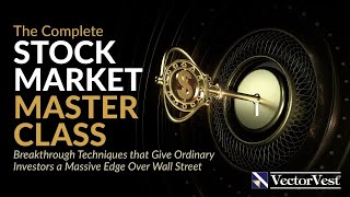 The Complete STOCK MARKET MASTER CLASS | VectorVest