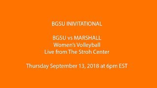 BGSU Invitational Women's Volleyball BGSU vs MARSHALL