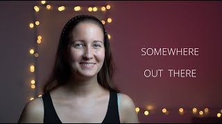 Somewhere out there | Karaoke | You sing the male part