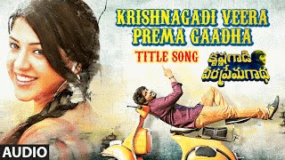 Krishnagadi Veera Prema Gaadha Full Song | KVPG Songs | Nani, Mehr Pirzada