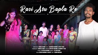 Rasi Aatu Bapla Re (Full video) 2022 New santali video Karan Murmu/Priti/Shivram/Devisan/ Parwati