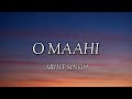 O MAAHI | ARIJIT SINGH | DUNKI | Lyrical  7
