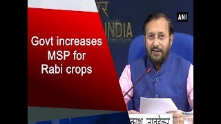 Govt increases MSP for Rabi crops