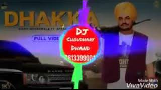 Dhakka Sidhu moosewala remix song || Dhakka remix Sidhu Moose wala | Dhaka karda remix 2019 dj song
