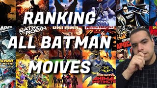Every Batman Movie Ranked! (Life Action And Animated)