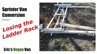 Removing a Ladder Rack | Van Life