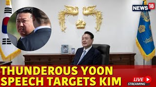 Yoon Suk Yeol Live | Martial Law In South Korea | South Korea President Targets North Korea's Kim