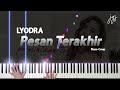 Lyodra - Pesan Terakhir (Piano Cover)