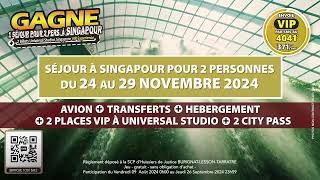 NCLA1ERE - Tente de GAGNER un séjour à Singapour + 2 Pass VIP pour Universal Studios et 2 City Pass