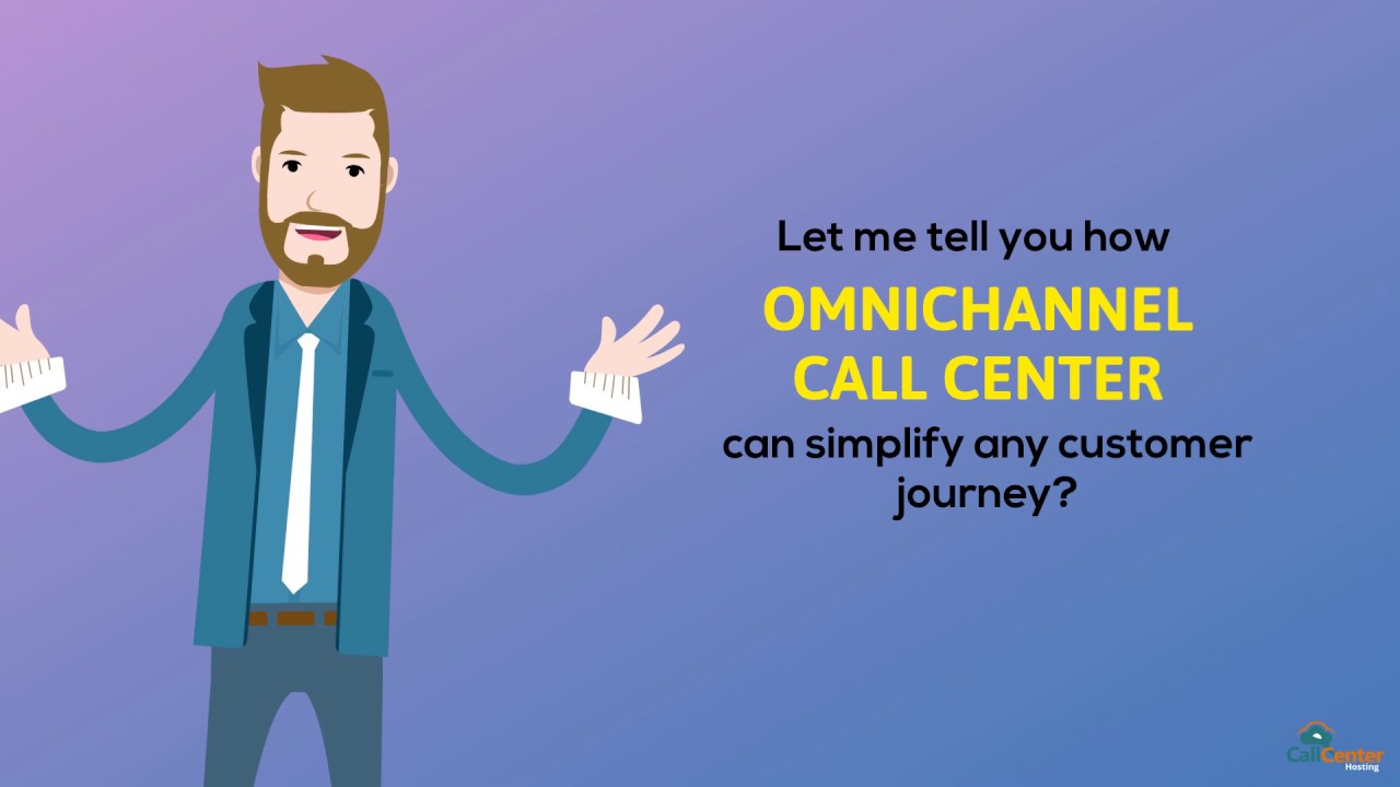 How Omnichannel Call Center Simplifies Your Customer Journey Youtube