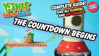 Yoshi's Crafted World | The Countdown Begins 100% Guide (All Hidden Flowers and Red Coins!)
