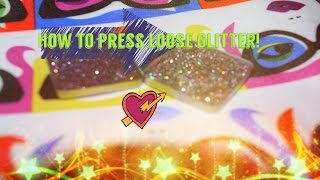 **DIY** Glitter Pressing Tutorial!