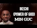 MIN GUC - Ikechi (Power of God) #gospelmusic #viralvideo