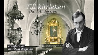 TILL KÄRLEKEN - Dan Andersson