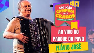 Flávio José no São João de Campina Grande/PB - 02/06/2023