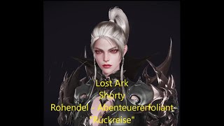 Lost Ark - Shorty 165 - Rohendel - Abenteurerfoliant \