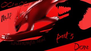 ✧Oc 1 vs Oc 2✧ MAP •part 5• (Done) /PMV format/ #Oc1_vs_Oc2_battle